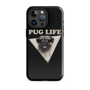 Pug Life Tough Case for iPhone®